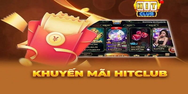 Tổng quan các dạng Chính sách Ưu đãi tại hitclub